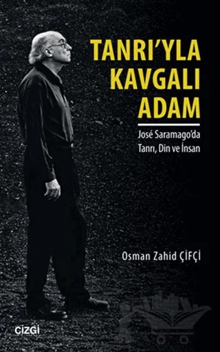Tanrı'yla Kavgalı Adam – Osman Zahid Çifçi – Çizgi Kitabevi Yayınları kitap kapağı