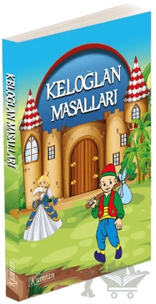 Keloğlan Masalları – Kolektif – Kumran Yayınları kitap kapağı