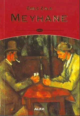 Meyhane – Emile Zola – Alfa Yayınları kitap kapağı