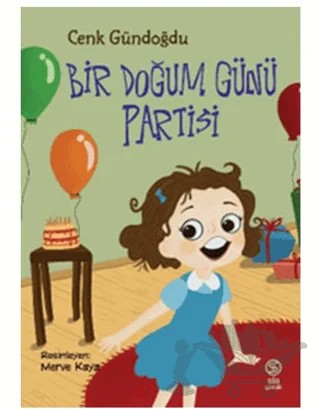 Bir Doğum Günü Partisi – Cenk Gündoğdu – Sia Kitap kitap kapağı
