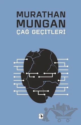 Çağ Geçitleri – Murathan Mungan – Metis Yayınları kitap kapağı