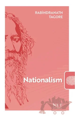 Nationalism – Rabındranath Tagore – Net Kitaplık Yayıncılık kitap kapağı