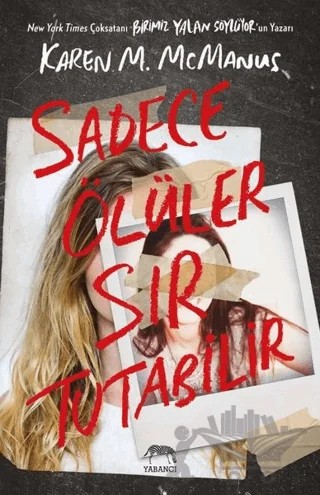 Sadece Ölüler Sır Tutabilir – Karen M. McManus – Yabancı Yayınları kitap kapağı