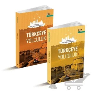 Türkçeye Yolculuk B2 Ders Kitabı / B2 Çalışma Kitabı – Aslı Akıncılar, Deniz Melanlıoğlu, Ersin Aycan, Fatih Arslan, Ferdi Bozkurt, İbrahim Gültekin, İlhan Erdem, Mustafa Balcı, Nihal Koçak, Nuray Kayadibi, Nurşat Biçer, Suphi Güneş Alemdar, Yakup Türkdil – Kesit Yayınları kitap kapağı