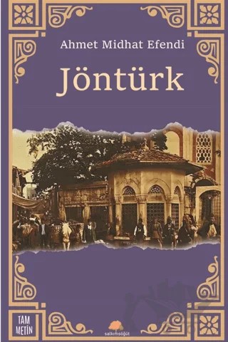 Jöntürk – Ahmet Midhat Efendi – Salkımsöğüt Yayınları kitap kapağı
