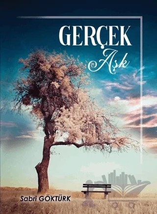 Gerçek Aşk – Sabri Göktürk – Orionebula Yayınevi kitap kapağı