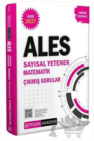 2027 ALES Sayısal Yetenek Matematik Tamamı Çözümlü Çıkmış Sorular – Kolektif – Pegem Akademi Yayıncılık kitap kapağı