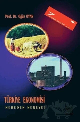 Türkiye Ekonomisi Nereden Nereye? – Oğuz Oyan – İmaj Yayıncılık kitap kapağı