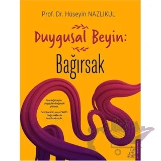 Duygusal Beyin: Bağırsak – Hüseyin Nazlıkul – Destek Yayınları kitap kapağı