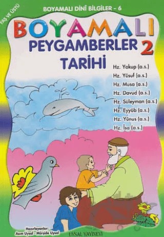 Boyamalı Peygamberler Tarihi 2 – Asım Uysal, Mürşide Uysal – Uysal Yayınevi kitap kapağı