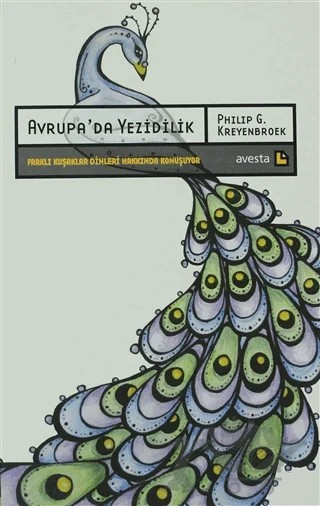 Avrupa’da Yezidilik – Philip Kreyenbroek – Avesta Yayınları kitap kapağı
