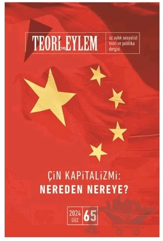 Teori ve Eylem Dergisi Sayı: 65 Yaz 2024 – Teori ve Eylem Dergisi Yayınları kitap kapağı