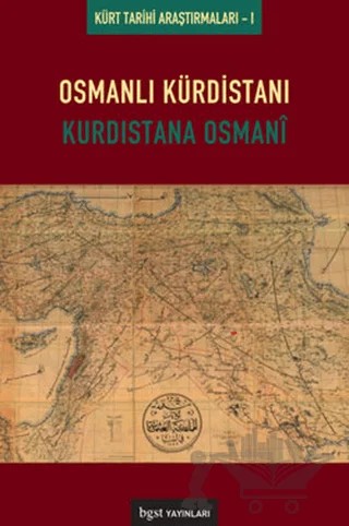 Osmanlı Kürdistanı-Kürdistana Osmani – Kolektif – Bgst Yayınları kitap kapağı