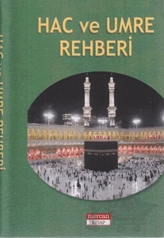 Hac ve Umre Rehberi – Harun Yıldırım – Mercan Kitap kitap kapağı