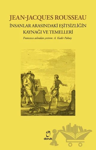 İnsanlar Arasındaki Eşitsizliğin Kaynağı ve Temelleri – Jean-Jacques Rousseau – Doruk Yayınları kitap kapağı