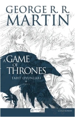 A Game Of Thrones: Taht Oyunları 3. Cilt – George R. R. Martin – Akıl Çelen Kitaplar kitap kapağı