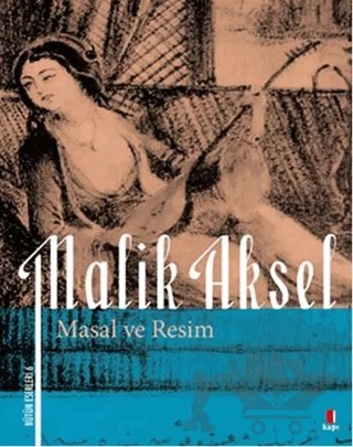 Masal ve Resim – Malik Aksel – Kapı Yayınları kitap kapağı