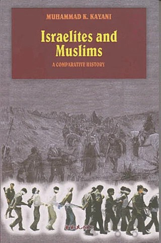 Israelites and Muslims – Muhammad K. Kayani – İnkılab Yayınları kitap kapağı