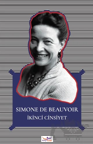 İkinci Cinsiyet (2 Cilt Takım) – Simone de Beauvoir – Koç Üniversitesi Yayınları kitap kapağı