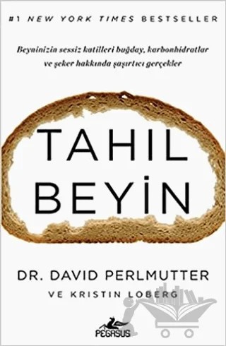 Tahıl Beyin – David Perlmutter – Pegasus Yayınları kitap kapağı