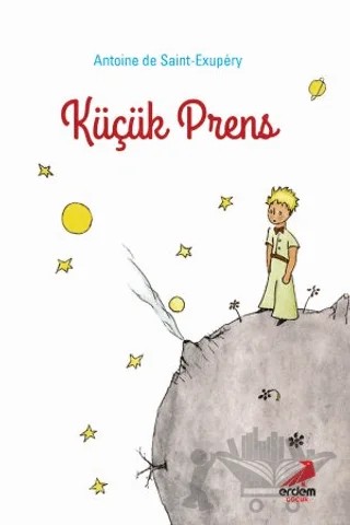 Küçük Prens – Antoine de Saint-Exupery – Erdem Çocuk kitap kapağı