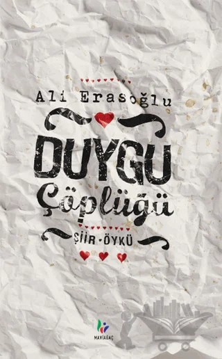 Duygu Çöplüğü – Ali Erasoğlu – Mavi Ağaç Yayınları kitap kapağı