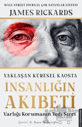 Yaklaşan Küresel Kaosta İnsanlığın Akıbeti – James Rickards – Destek Yayınları kitap kapağı
