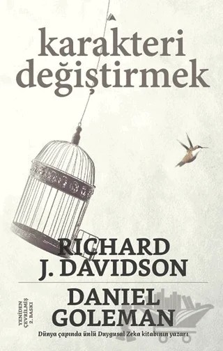 Karakteri Değiştirmek – Daniel Goleman, Richard J. Davidson – Kuzey Yayınları kitap kapağı