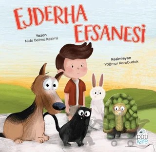 Ejderha Efsanesi – Nida Belma Kesimli – Pötikare Yayıncılık kitap kapağı