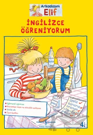 İngilizce Öğreniyorum - Arkadaşım Elif – Uli Velte – İş Bankası Kültür Yayınları kitap kapağı