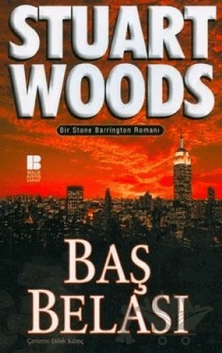 Baş Belası – Stuart Woods – Bilge Kültür Sanat kitap kapağı