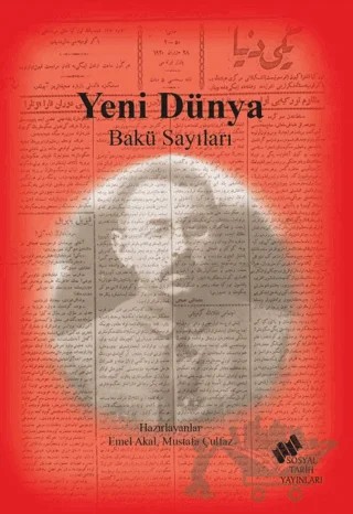 Yeni Dünya Bakü Sayıları – Kolektif – Sosyal Tarih Yayınları kitap kapağı