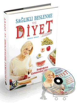 Sağlıklı Beslenme ve Diyet + CD – Belma Aksun – Damla Yayınevi kitap kapağı