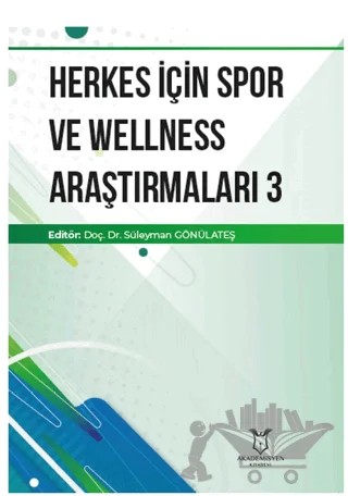 Herkes İçin Spor ve Wellness Araştırmaları 3 – Kolektif – Akademisyen Kitabevi kitap kapağı