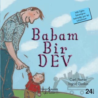 Babam Bir Dev – Carl Norac – İş Bankası Kültür Yayınları kitap kapağı