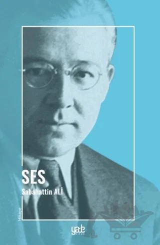 Ses – Sabahattin Ali – Yade Kitap kitap kapağı