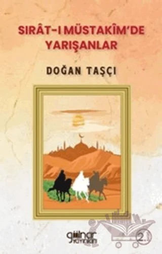 Sırat-ı Müstakim’de Yarışanlar – Doğan Taşçı – Gülnar Yayınları kitap kapağı