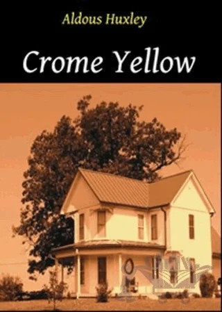 Crome Yellow – Aldous Huxley – Pergamino kitap kapağı