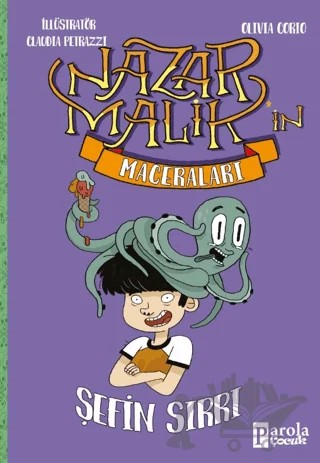 Nazar Malik’in Maceraları - Şefin Sırrı – Olivia Corio – Parola Çocuk kitap kapağı