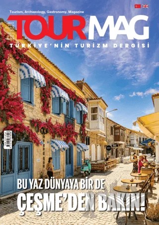 Tourmag Turizm Dergisi Sayı: 38 Nisan - Mayıs - Haziran 2024 – TOURMAG Turizm Dergisi Yayınları kitap kapağı