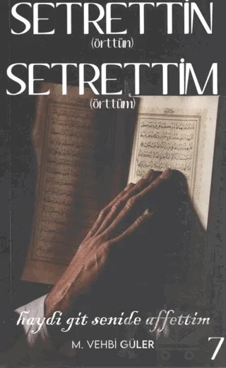 Setrettin (Örttün) Setrettim (Örttüm) – M. Vehbi Güler – Demlik Yayınları kitap kapağı