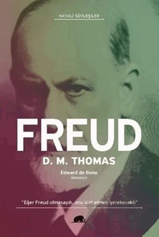 Freud - Hayali Söyleşiler – D. M. Thomas – Kolektif Kitap kitap kapağı