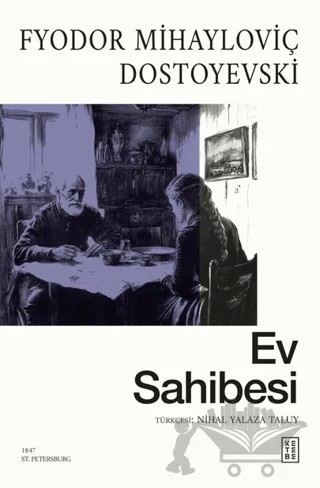 Ev Sahibesi – Fyodor Mihayloviç Dostoyevski – Ketebe Yayınları kitap kapağı
