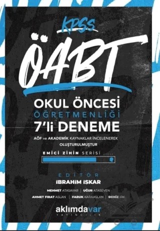 2021 KPSS ÖABT Okul Öncesi Öğretmenliği 7'li Deneme – İbrahim İşkar – Aklımdavar Yayıncılık kitap kapağı