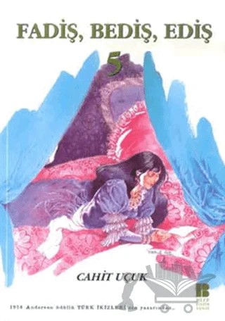 Fadiş, Bediş, Ediş 5 – Cahit Uçuk – Bilge Kültür Sanat kitap kapağı