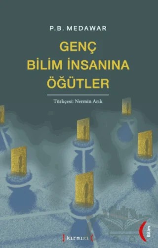 Genç Bilim İnsanına Öğütler – Peter Brian Medawar – Kırmızı Yayınları kitap kapağı