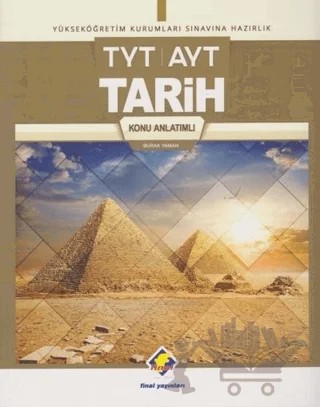 2018 TYT AYT Tarih Konu Anlatımlı – Burak Yaman – Final Yayınları kitap kapağı
