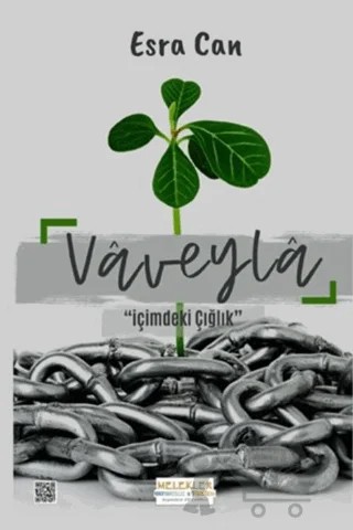 Vaveyla - İçimdeki Çığlık – Esra Can – Melekler Yayıncılık kitap kapağı
