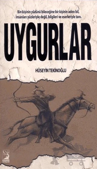 Uygurlar – Hüseyin Tekinoğlu – Kamer Yayınları kitap kapağı