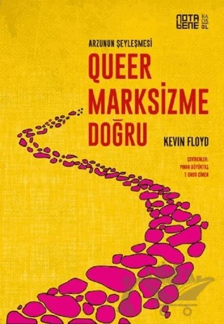 Queer Marksizme Doğru – Kevin Floyd – Nota Bene Yayınları kitap kapağı